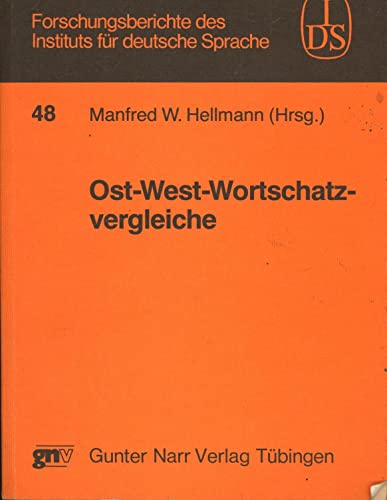 Imagen de archivo de Ost-West-Wortschatzvergleiche; Maschinell gesttzte [gestutzte] Untersuchungen zum Vokabular von Zeitungstexten aus der BRD und der DDR a la venta por Hammer Mountain Book Halls, ABAA