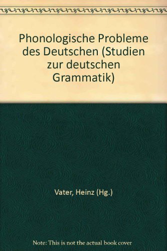 Beispielbild fr Phonologische Probleme des Deutschen (Studien zur deutschen Grammatik) zum Verkauf von Bernhard Kiewel Rare Books