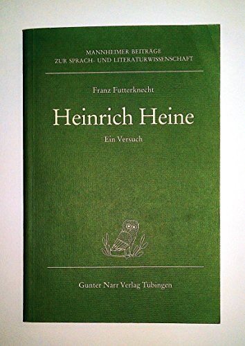 Stock image for Heinrich Heine: Ein Versuch for sale by G. & J. CHESTERS