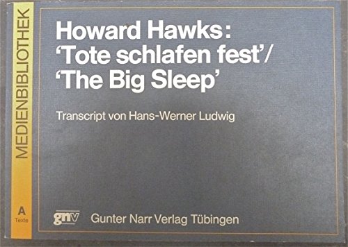 Beispielbild fr Howard Hawks: Tote schlafen fest The big sleep zum Verkauf von medimops