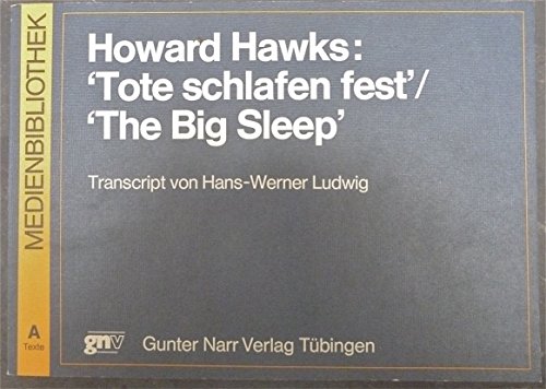 Stock image for Howard Hawks: Tote schlafen fest The big sleep for sale by medimops