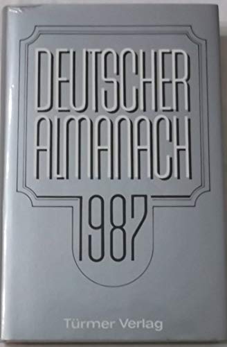 Beispielbild fr Deutscher Almanach 1987 zum Verkauf von Bernhard Kiewel Rare Books