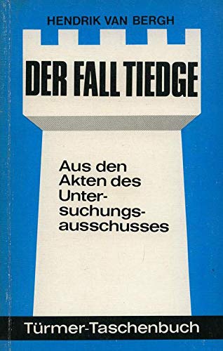 Beispielbild fr Der Fall Tiedge. Aus den Akten des Untersuchungsausschusses zum Verkauf von medimops