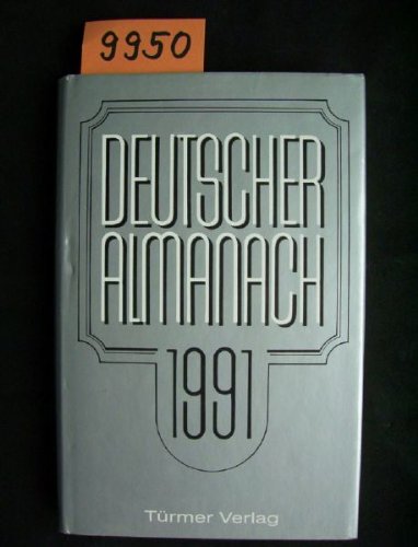 Beispielbild fr Deutscher Almanach 1991 zum Verkauf von Bernhard Kiewel Rare Books