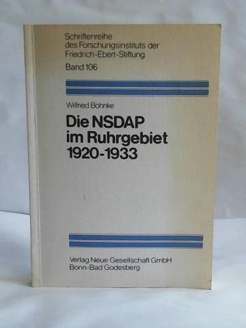 Die NSDAP im Ruhrgebiet : 1920 - 1933.