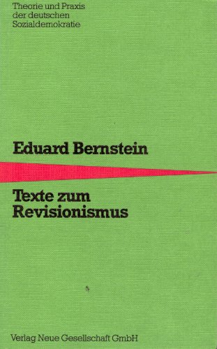 Texte zum Revisionismus. Ausgewählt, eingeleitet und herausgegeben von Horst Heimann.