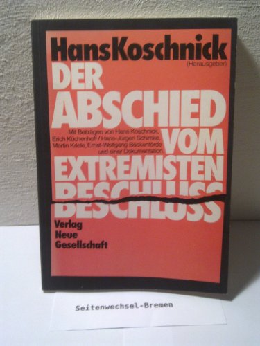 Imagen de archivo de Der Abschied Vom Extremistenbeschluss a la venta por Shadow Books