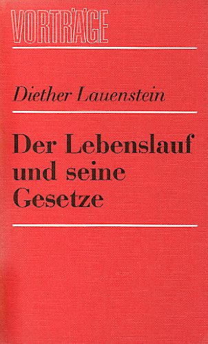 Stock image for Der Lebenslauf Und Seine Gesetze for sale by Voyageur Book Shop