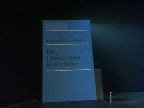 9783878381693: Das Christentum in der Krise (Vorträge) (German Edition)
