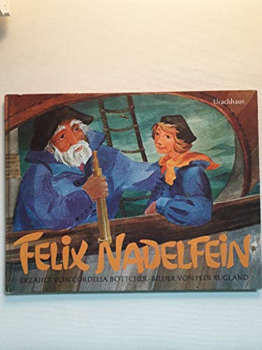 9783878381808: Felix Nadelfein (German Edition)