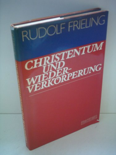 Stock image for Christentum und Wiederverkrperung for sale by medimops