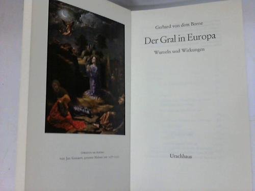 Stock image for Der Gral in Europa: Wurzeln und Wirkungen for sale by WorldofBooks