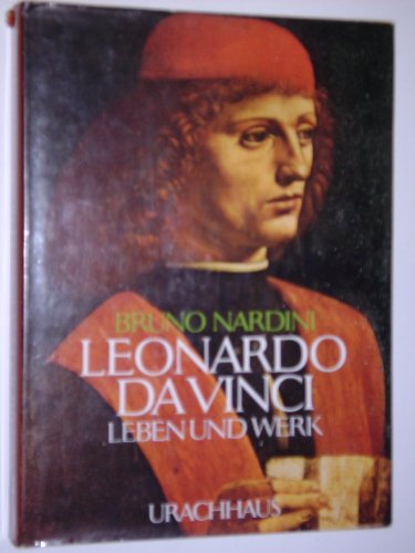 Imagen de archivo de Leonard da Vinci - Leben und Werk. [Second Edition]. Urachhaus. 1980. a la venta por Reuseabook