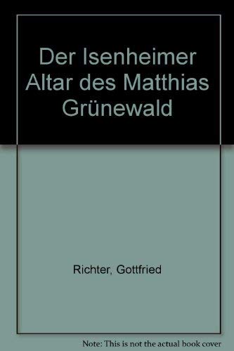 9783878382584: Der Isenheimer Altar des Matthias Grnewald