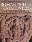 Stock image for Romanisches Katalonien: Kunst, Kultur, Geschichte (German Edition) for sale by BuchZeichen-Versandhandel