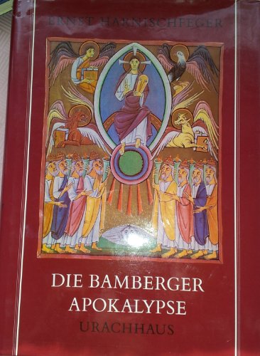 Die Bamberger Apokalypse Neunundneunzig Farbtafeln, Nr. 4 der auf 500 numerierte Exemplare begrenzten Auflage - Fauser, Alois