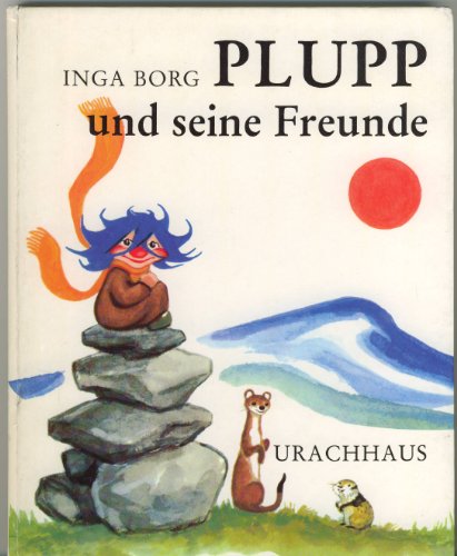 Plupp und seine Freunde - Borg Inga