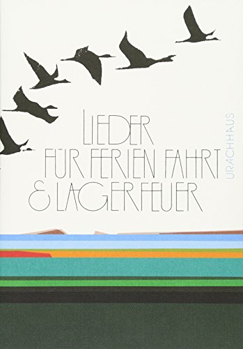 Stock image for Lieder fr Ferien, Fahrt und Lagerfeuer for sale by Blackwell's