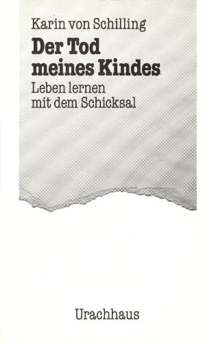 9783878385141: Der Tod meines Kindes.