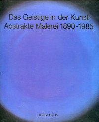 9783878385615: Geistige in der Kunst Abstrakte Malerei, 1890-1985