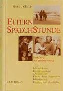 Elternsprechstunde: Erziehung aus Verantwortung (Sprechstunden) (Deutsch) Gebundenes Buch ? 1. Ja...