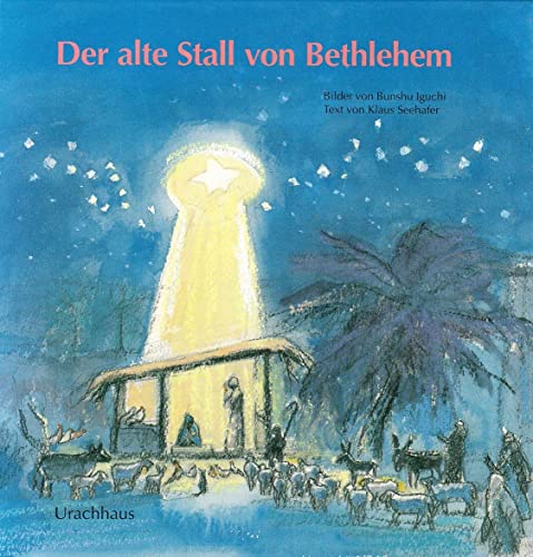 Stock image for Der alte Stall von Bethlehem for sale by medimops