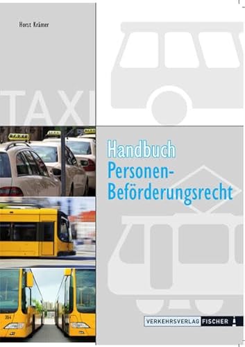 Beispielbild fr Handbuch Personen-Befrderungsrecht zum Verkauf von medimops