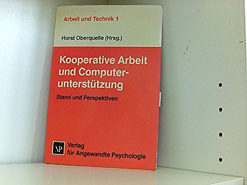 Stock image for Kooperative Arbeit und Computeruntersttzung. Stand und Perspektiven for sale by medimops