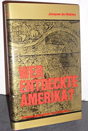 Imagen de archivo de Wer entdeckte Amerika? Geheimgeographie vor Kolumbus a la venta por medimops