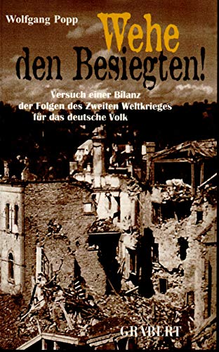 Wehe den Besiegten! (9783878471912) by Wolfgang Popp