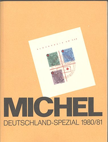 Stock image for Michel Deutschland-Spezial Katalog 1980/81 for sale by medimops