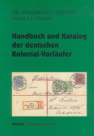 9783878581390: Handbuch und Katalog der deutschen Kolonial-Vorlufer