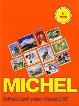 Stock image for Michel-Katalog Schweiz - Liechtenstein-Spezial 2007 for sale by Browse Awhile Books
