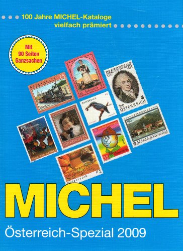 Michel Osterreich-Spezial 2009 (9783878581734) by Michel