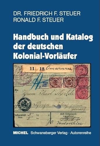 9783878583981: Handbuch und Katalog der deutschen Kolonial - Vorlufer