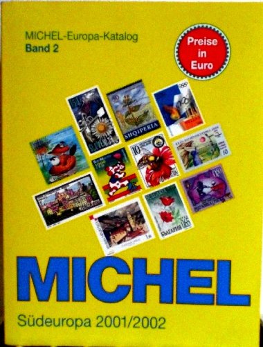 Michel Europa-Katalog, Bd.2, Südeuropa 2001/2002