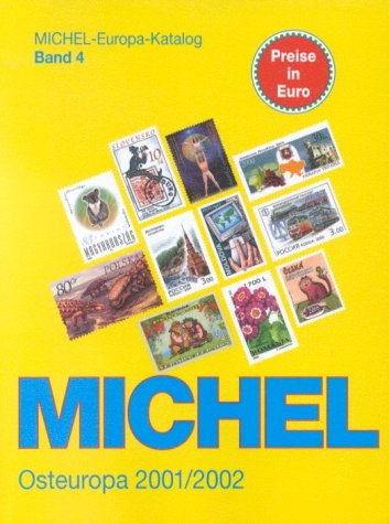 Beispielbild fr Michel Europa-Katalog, Bd.4, Osteuropa 2001/2002 zum Verkauf von Sigrun Wuertele buchgenie_de