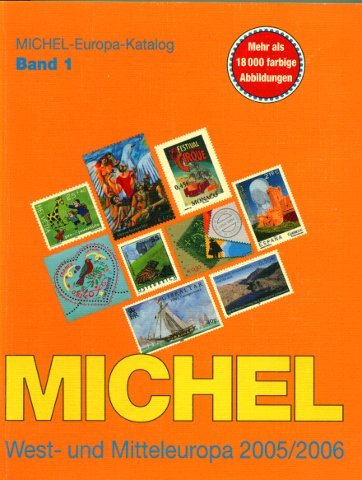 Beispielbild fr Michel-Katalog Europa Bd. 1 West- und Mitteleuropa 2005 2006 zum Verkauf von medimops