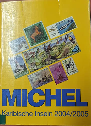 9783878587668: Michel-Katalog bersee 02 / Karibische Inseln 2004/2005