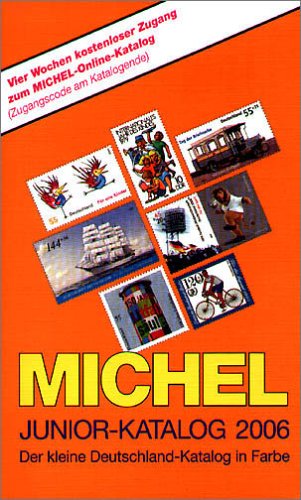 Beispielbild fr Michel-Katalog Junior Deutschland 2006 zum Verkauf von medimops