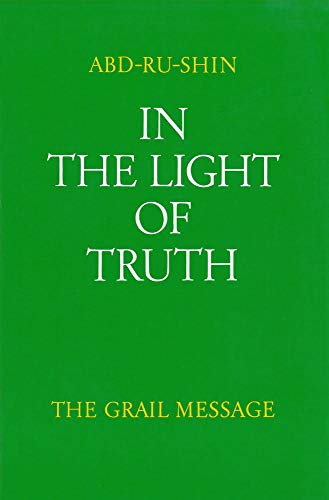 9783878602323: In the Light of Truth: v. 1: Grail Message
