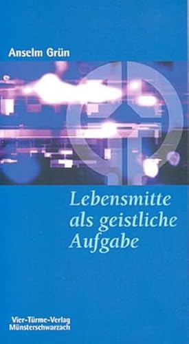 Stock image for Lebensmitte als geistliche Aufgabe -Language: german for sale by GreatBookPrices