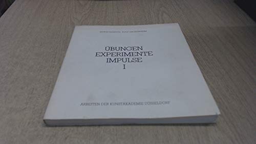 Imagen de archivo de bungen Experimente Impulse I. Arbeiten der Kunstakademie Dsseldorf a la venta por Hylaila - Online-Antiquariat