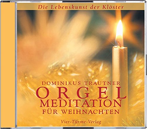 Beispielbild fr Orgelmeditationen fr Weihnachten. CD: Die Lebenskunst der Klster zum Verkauf von medimops