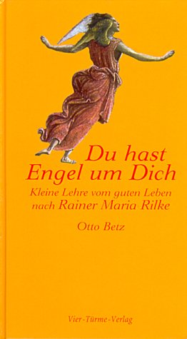 Du hast Engel um Dich. (9783878682783) by Otto Betz