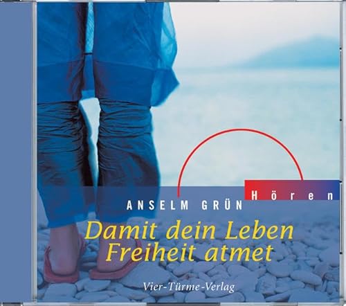 9783878687481: Damit Dein Leben Freiheit atmet. CD: Reinigende Rituale fr Krper und Seele. Hrbuch mit Instrumentalmusik (Anselm Grn HREN)