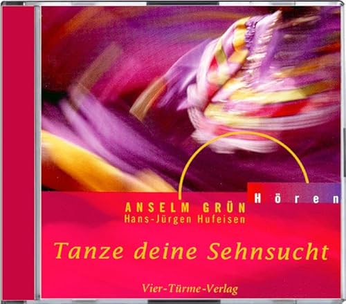 Stock image for Tanze deine Sehnsucht. CD for sale by medimops