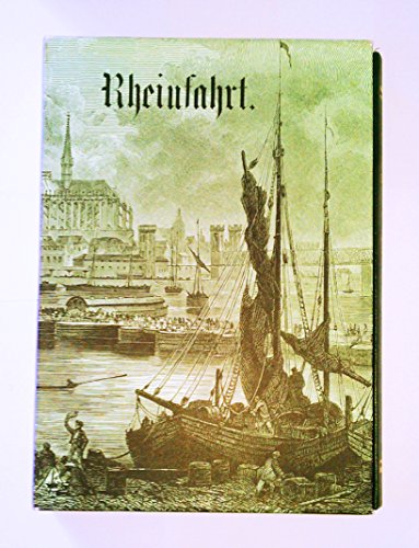 Beispielbild fr Rheinfahrt. von d. Quellen d. Rheins bis zum Meere ; Schilderungen. zum Verkauf von Neusser Buch & Kunst Antiquariat
