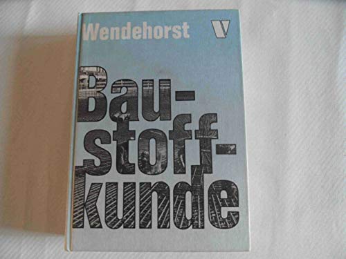 Beispielbild fr Baustoffkunde zum Verkauf von medimops