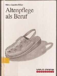 Stock image for Altenpflege als Beruf for sale by medimops